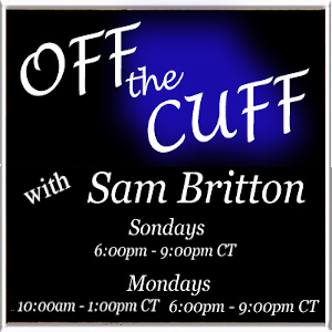 Off the Cuff with Sam Britton. A discussion radio show dedicated to local politics.